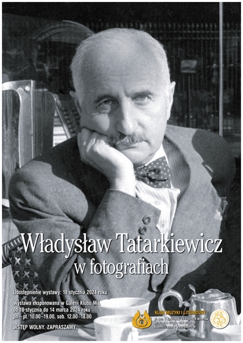 image: Władysław Tatarkiewicz w fotografiach - wystawa w Klubie Muzyki i Literatury we Wrocławiu