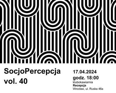 image: Dr Paweł Wróblewski gościem SocjoPercepcji vol. 40