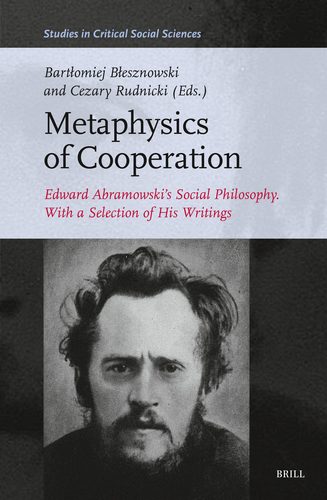 image: Dr Cezary Rudnicki współredaktorem monografii METAPHYSICS OF COOPERATION poświęconej filozofii Abramowskiego