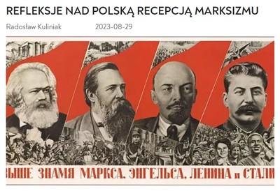 image: Prof. Radosław Kuliniak o polskiej recepcji marksizmu