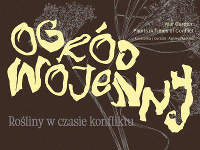 image: Ogród wojenny - zapraszamy na seans estetyczny dr Agnieszki Bandury